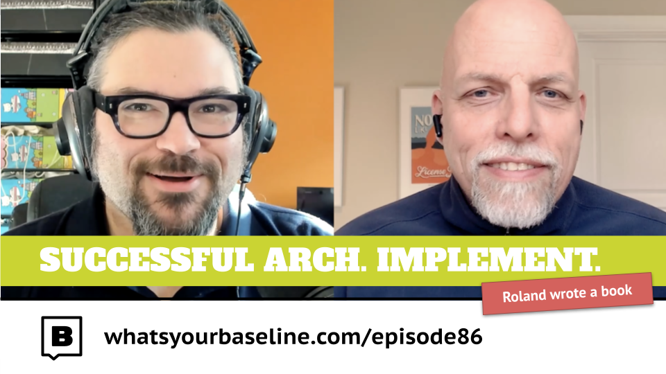 Episode 86 - Successful Architecture Implementation